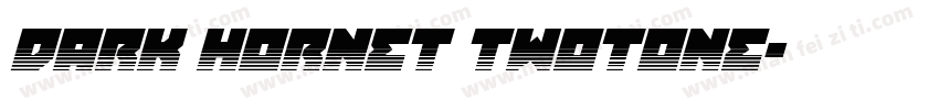 Dark Hornet Twotone字体转换